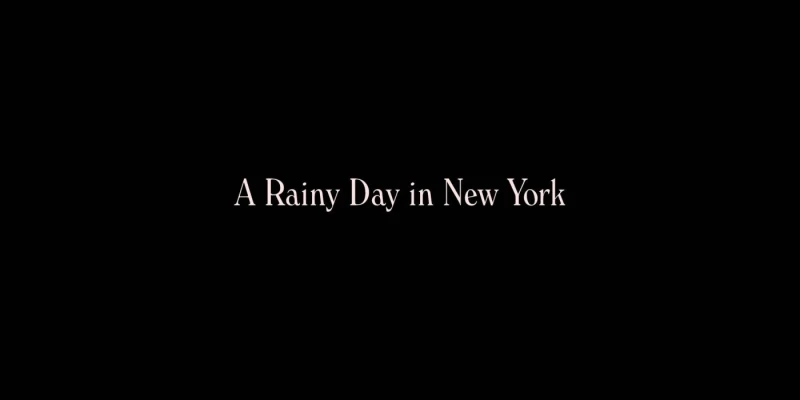 See the title card and find out all there is to know about A Rainy Day in New York from 2019.