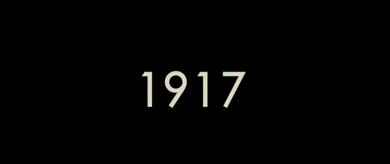 See the title card and find out all there is to know about 1917 from 2019.
